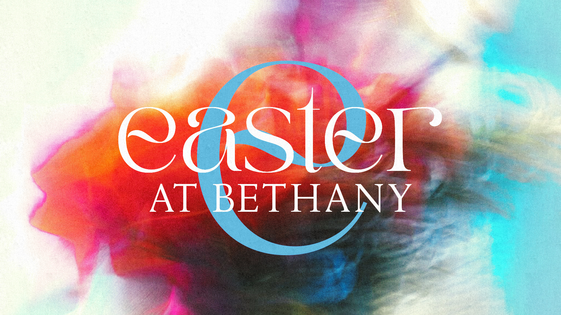 Easter at Bethany